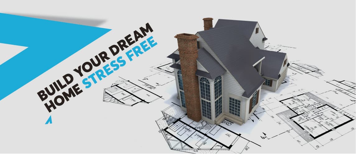 Build Your Dream Home